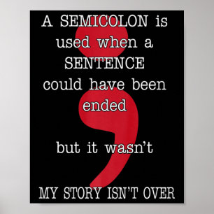 Semicolon zelfmoordpreventie bewustzijn mijn verha poster