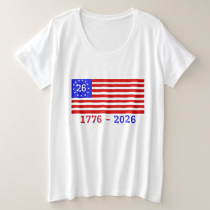 SEMIQUINCENTENNIAL: 1776 - 2026 GROTE MAAT T-SHIRT