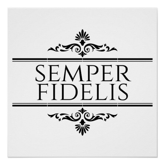 Semper Fidelis Perfect Poster (Voorkant)