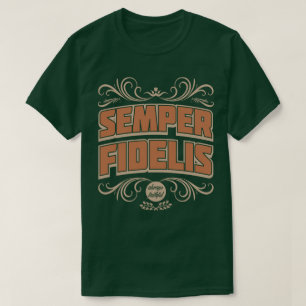 Semper Fidelis Semper Fi Altijd Trouw Trouw T-shir T-shirt