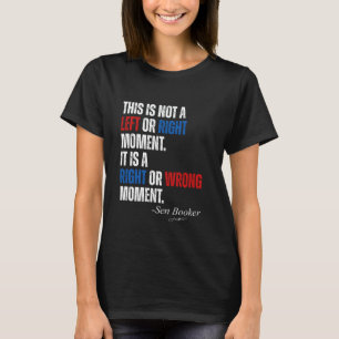 Senator Cory Booker Dit is geen links of rechts Mo T-shirt