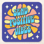 Send Positive Vibes Vierkante Kartonnen Onderzetter (Voorkant)