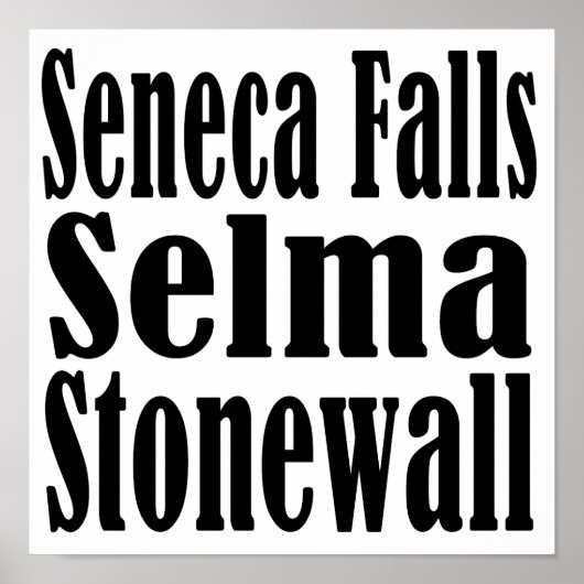 Seneca Falls Selma Stonewall Poster (Devant)