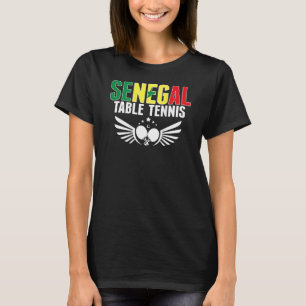 Senegal Ping Pong Support Senegalese Tenni T-shirt