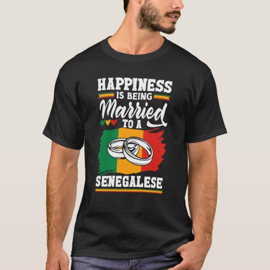 Senegal Senegalese Flag Married To A Senegalese T-shirt (Voorkant)