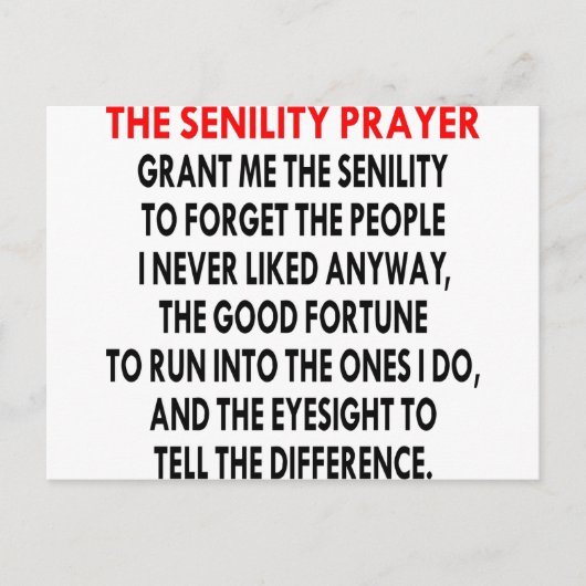 Senility Prayer Briefkaart (Voorkant)