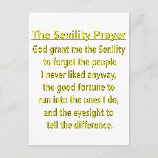 Senility Prayer Briefkaart (Voorkant)