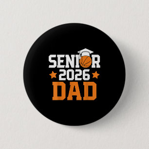 Senior 2026 Dad Basketbal Lover Porud Vader Afstud Ronde Button 5,7 Cm