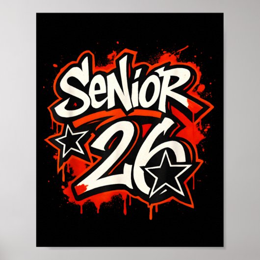 Senior 2026 Graffiti Drip Style Graduation Graphic Poster (Voorkant)
