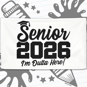 Senior 2026 Ik Ben Weg Hier Grappige Afstudeercita Spandoek