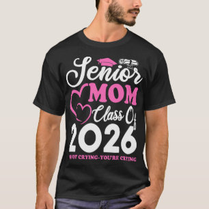 Senior 2026 Trotse moeder Afstuderen hartklasse va T-shirt