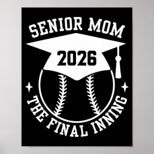 Senior 2026 trotse softbalmoeder de laatste inning poster