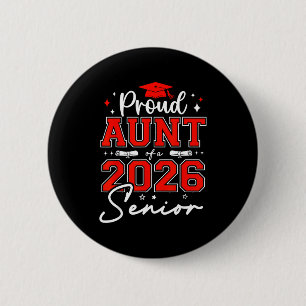 Senior 2026 trotse tante van een afgestudeerde sen ronde button 5,7 cm