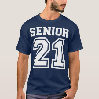 Senior 21 2021 t-shirt