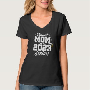 Senior Afstuderen Trots Moeder Klasse van 2023 Sen T-shirt