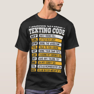 Senior Citizen Sms Code Funny Old People Gift T-shirt