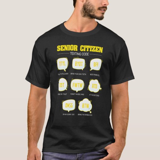 Senior Citizen Sms Code Ouderen Ouderen T-shirt (Voorkant)
