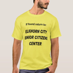 Senior Citizens Center T-shirt