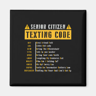 Senior Citizen's Texting Code Cadeau voor Gra Magneet