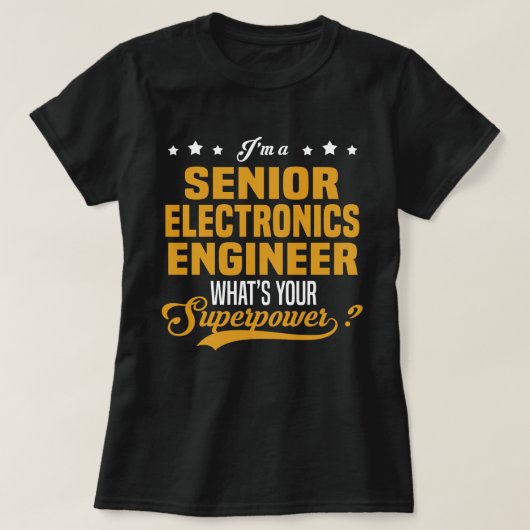 Senior Electronics Engineer T-shirt (Design voorkant)