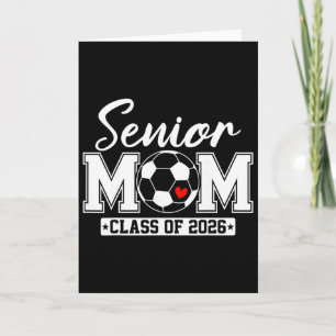 Senior Moeder Cl Van 2026 Voetbal Moeder Afstudere Kaart