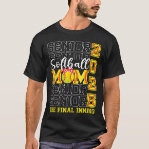 Senior Moeder Het Laatste Inning Softll Moeder Cl T-shirt