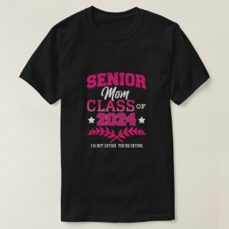 Senior Moeder Klasse van 2024 Trotse Mama Grappig T-shirt
