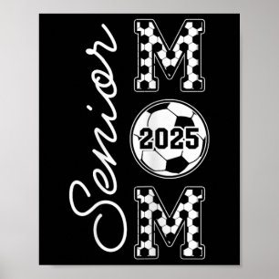 Senior Mom 2025 Voetbal Mama CL van 2025 Afstudere Poster