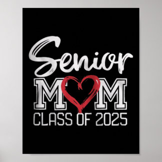 Senior Mom CL van 2025 Trots Ouder Afstuderen T-sh Poster
