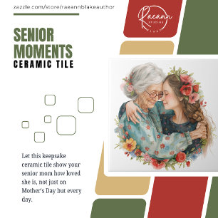 Senior Moments Moederdag / Elke Dag Keramische Teg Tegeltje