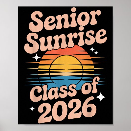 Senior Sunrise 2026 High School 12e twaalfde klas Poster (Voorkant)