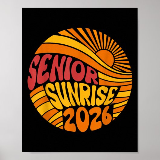 Senior Sunrise 2026 High School 12e twaalfde klas Poster (Voorkant)