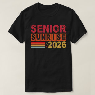 SENIOR SUNRISE 2026 Senioren van klasse afstuderen T-shirt