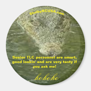 Senior TLC Personeel leuke gator magnet Magneet