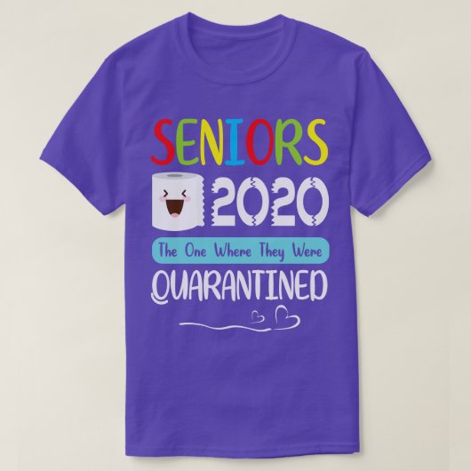 Senioren toiletpapier gezicht 2020 degene waar ze t-shirt (Design voorkant)