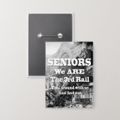 Senioren Wij zijn de derde rail Button (Voorkant / Achterkant)