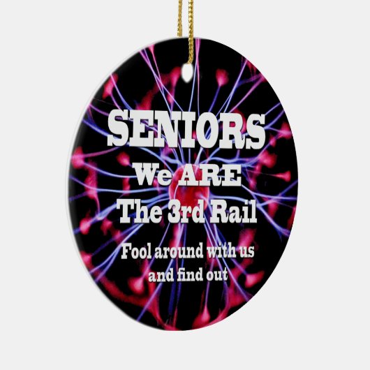 Senioren Wij zijn de derde rail Keramisch Ornament (Rechts)