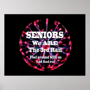 Senioren Wij zijn de derde rail Poster