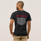 SENIORITIS T-SHIRT (Achterkant volledig)