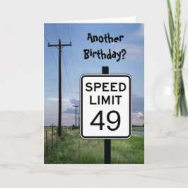Seniors Card - Another Birthday? speed limit sign Kaart