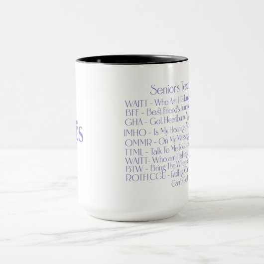 "Senior's Texting Codes" Aangepaste koffie / thee Mok (Midden)