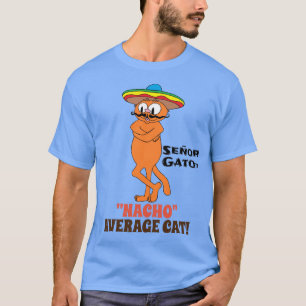 SEÑOR GATO™ "NACHO" GEMIDDELDE CAT! Mustache Cat T-shirt