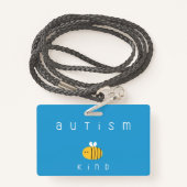 sensibilisation sur l'autisme être gentil Badge La (Derrière avec lanière)