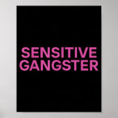 Sensitive Gangster Funny Ironic Quote Poster (Voorkant)