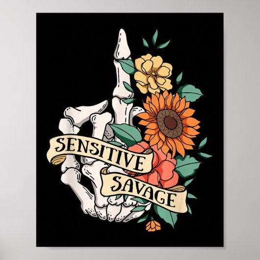 Sensitive Savage Flower Skeleton Dead Inside Motiv Poster (Voorkant)
