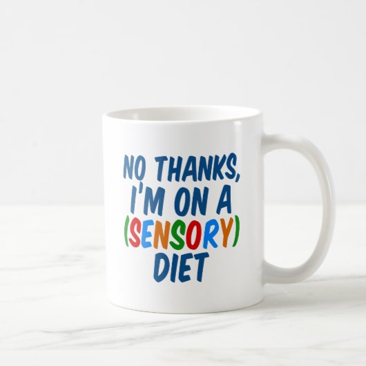 Sensory Diet Funny Occupational Therapy SPD Koffiemok (Rechts)