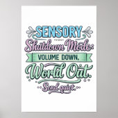 Sensory Shutdown Mode: Volume Down Autistic Poster (Voorkant)