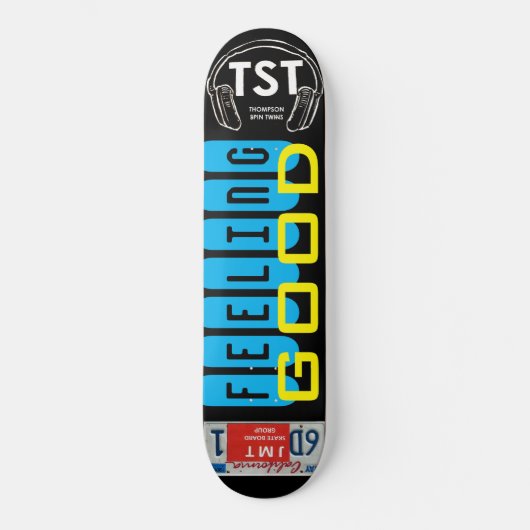 SENTIMENT BON Skateboard (Recto)