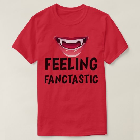 Sentiment fangtastic TShirt (Design devant)