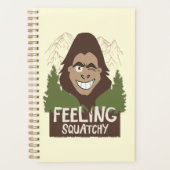 Sentiment Squatchy Funny Bigfoot Sasquatch (Devant)